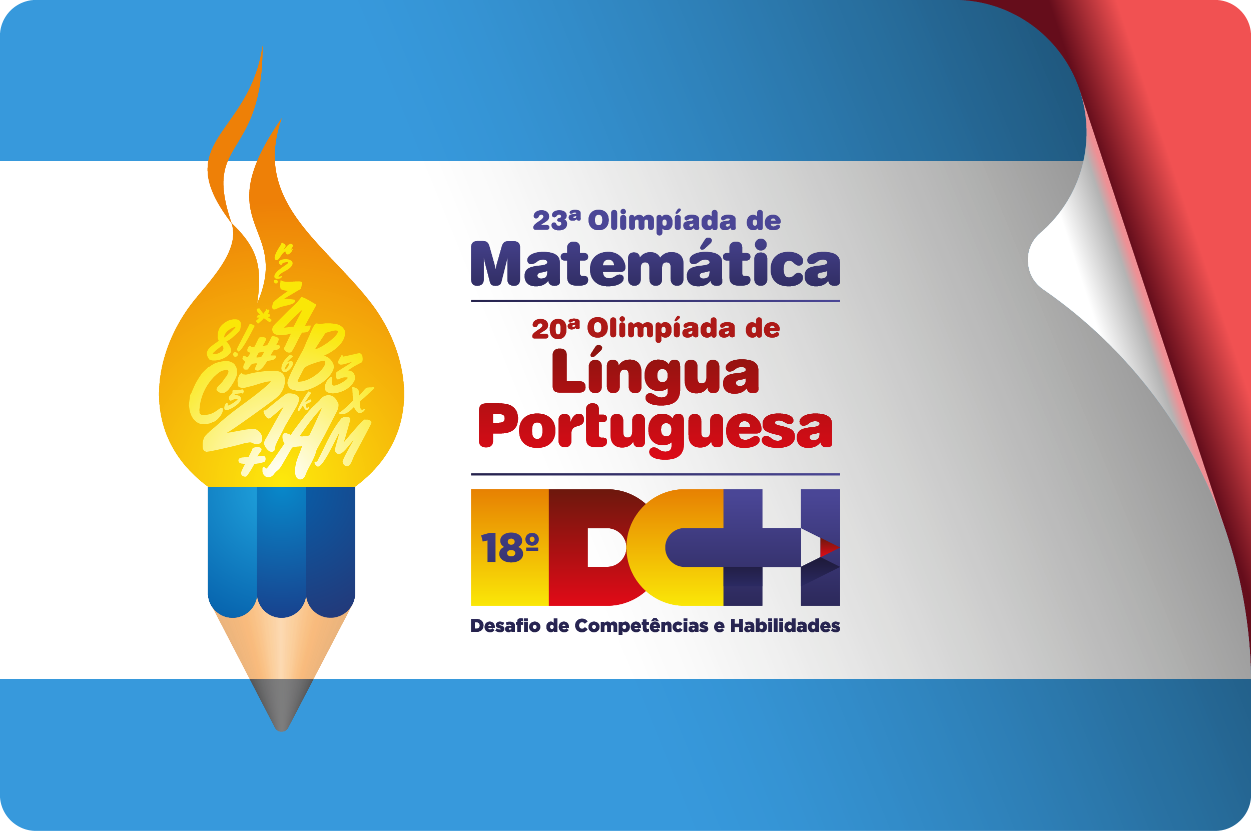 Olimpíadas de Língua Portuguesa e Matemática & Desafio de Competências e Habilidades do Sistema Etapa